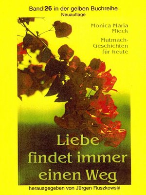 cover image of Liebe findet immer einen Weg